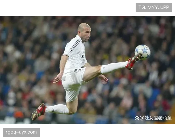 齐达内式中场再成模板:优雅控局与致命一传并存 齐达内式中场再成模板:优雅控局与致命一传并存