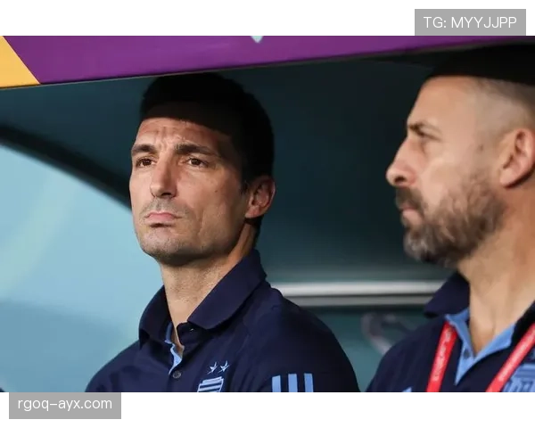 斯卡洛尼球队执行力